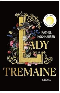 Lady Tremaine, Rachel Hochhauser