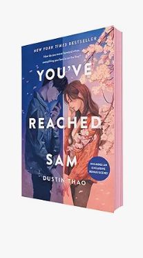 You’ve Reached Sam, Dustin Thao