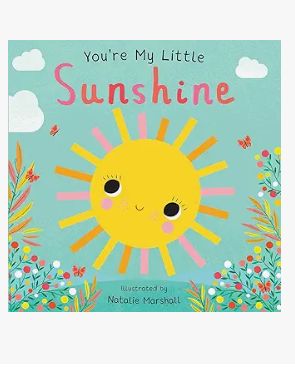 You’re my Little Sunshine