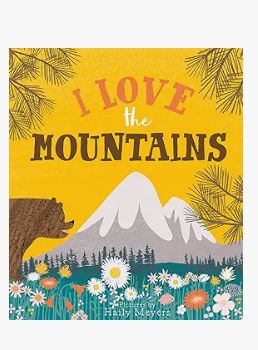 I Love the Mountains