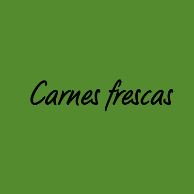CARNES FRESCAS