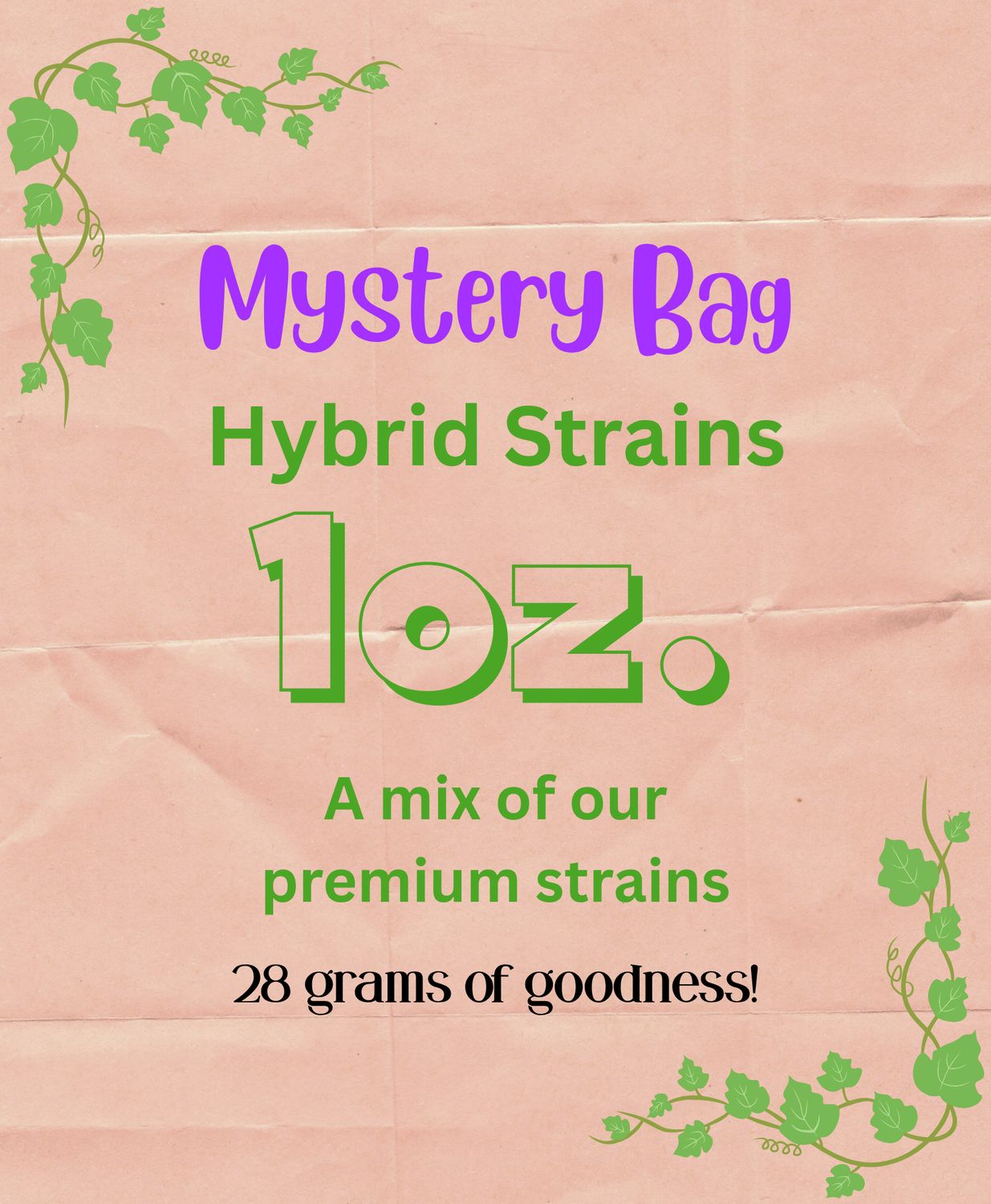 Mystery Flower Bag 1oz Hybrid Strains