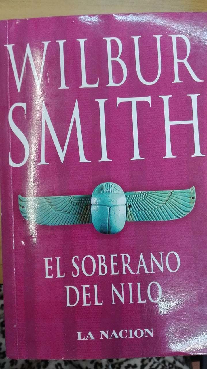 El soberano del Nilo- Wilbur Smith