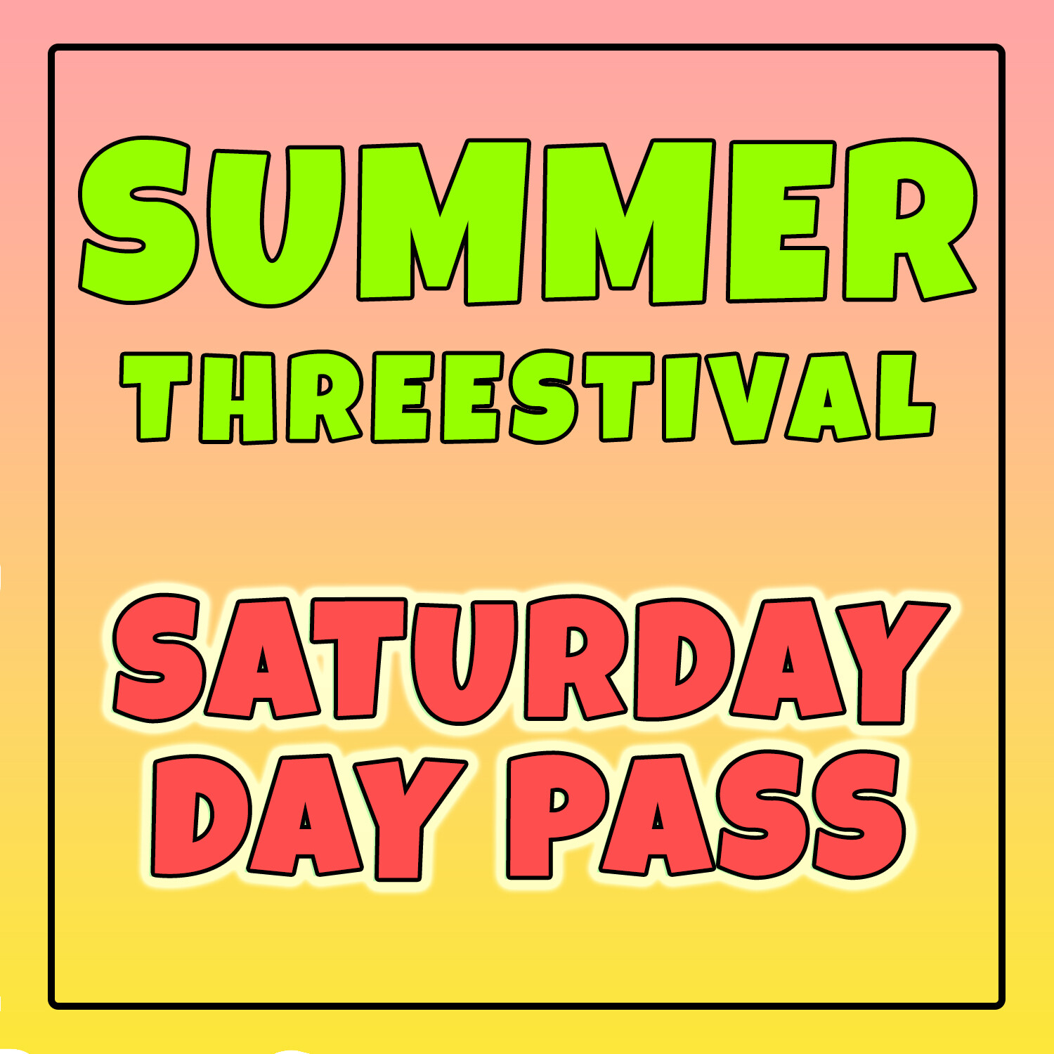 saturday-day-pass-summer-threestival-2023