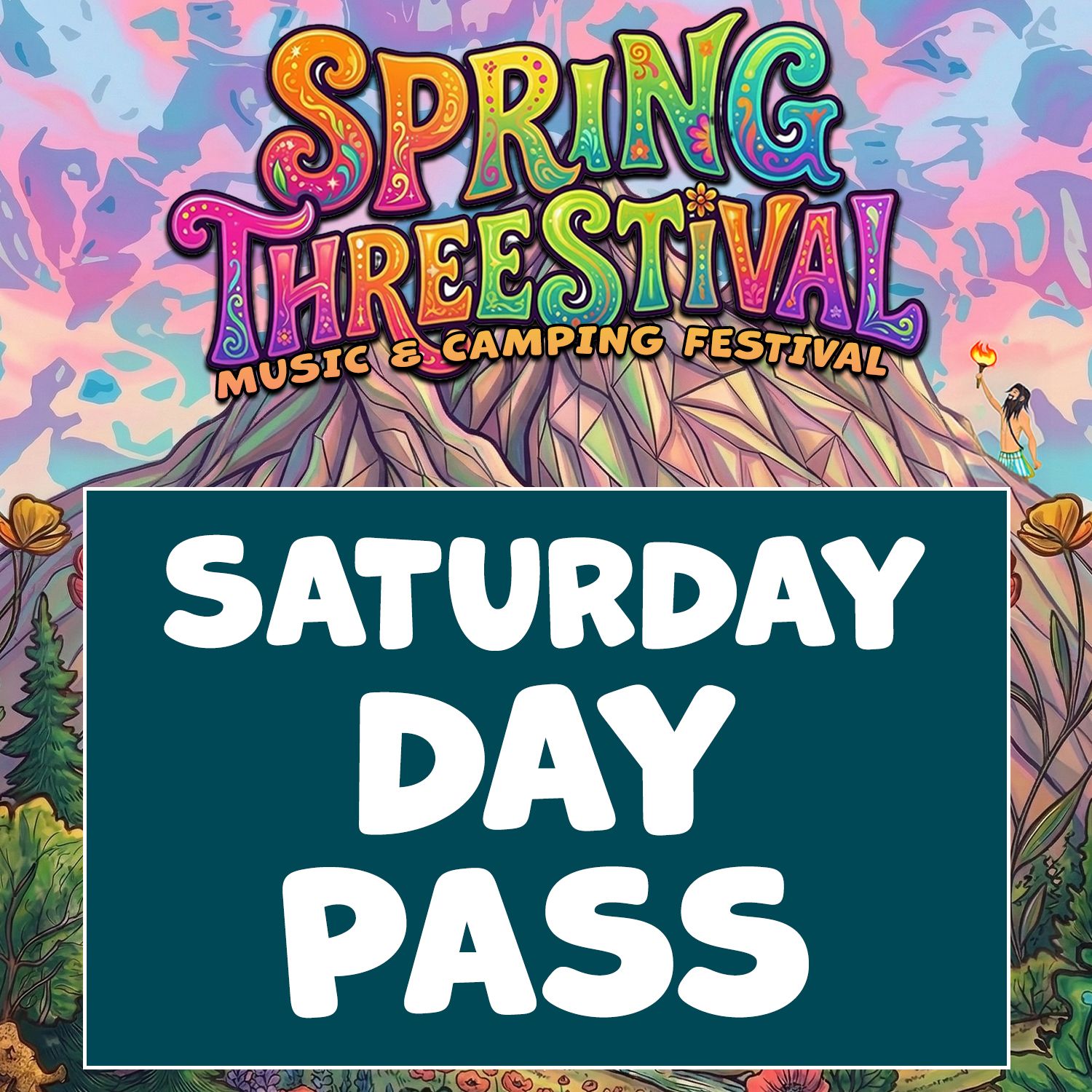 SATURDAY Day Pass  (includes overnight stay!) - Spring Threestival 2026