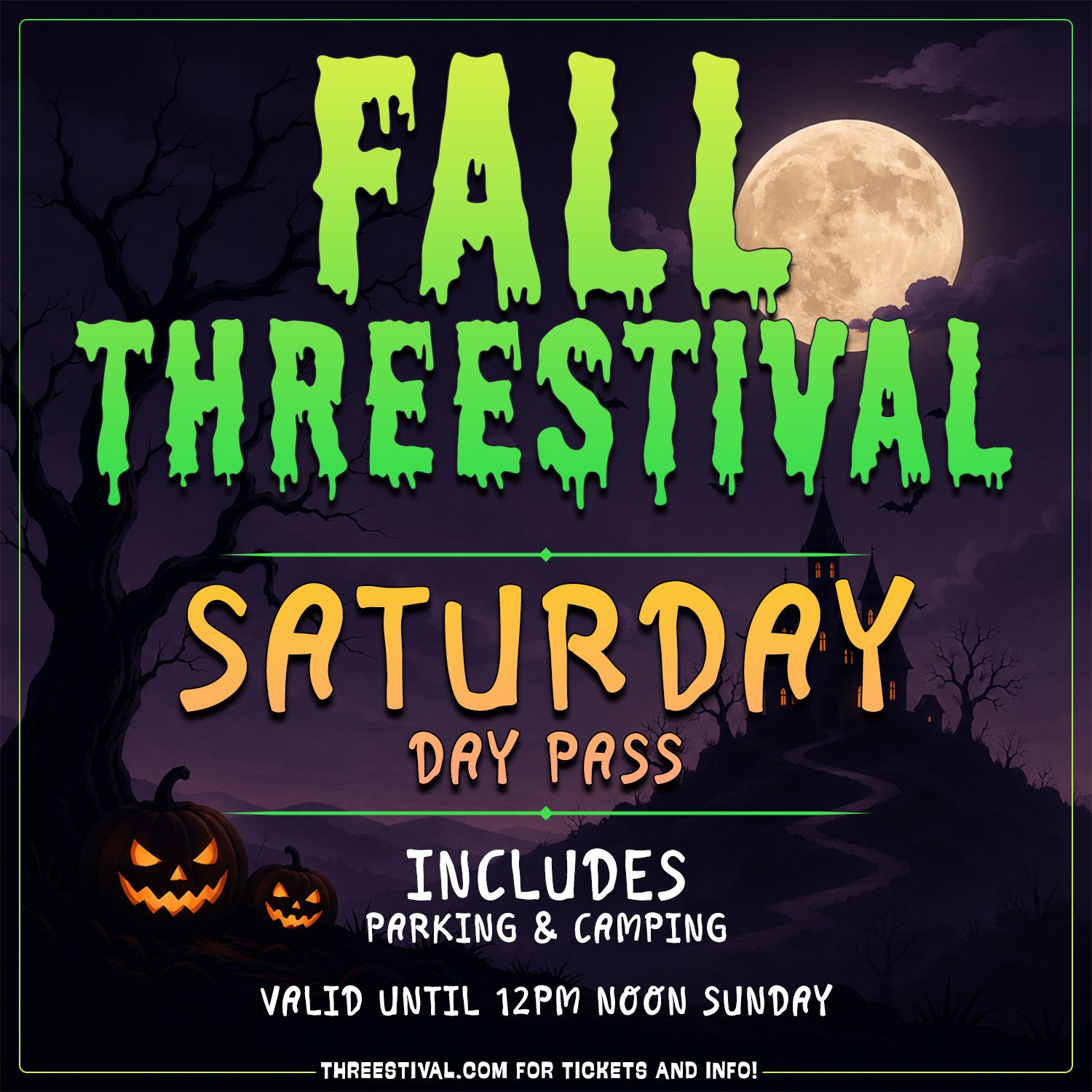 SATURDAY Day Pass (includes overnight stay!) - Fall Threestival 2026
