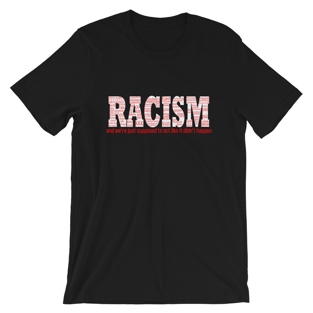 Short-Sleeve Unisex RACISM T-Shirt, Size: XS