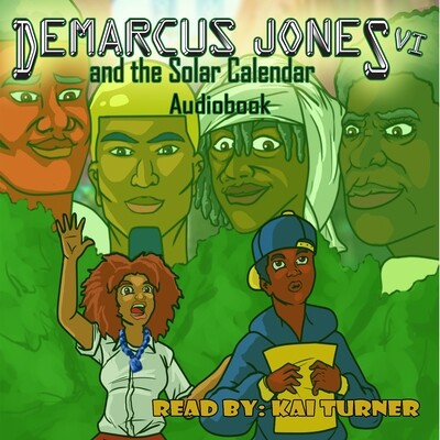 Demarcus Jones and the Solar Calendar VI