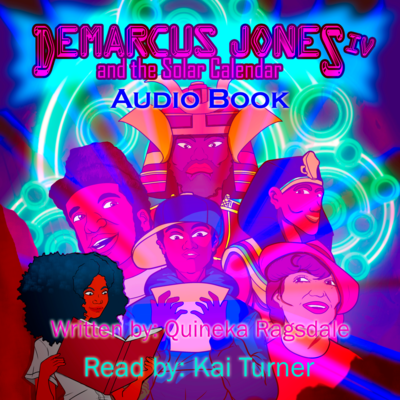 Demarcus Jones and the Solar Calendar IV Audio Book