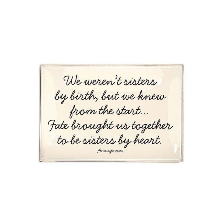 We Weren't Sister By Birth Decoupage Glass Tray  4"x9"