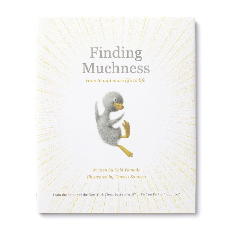 Finding Muchness