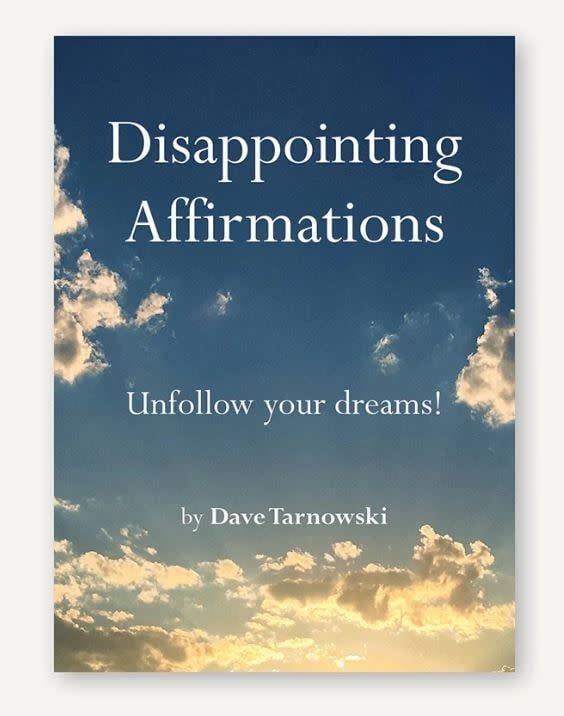 Disappointing Affirmations Book