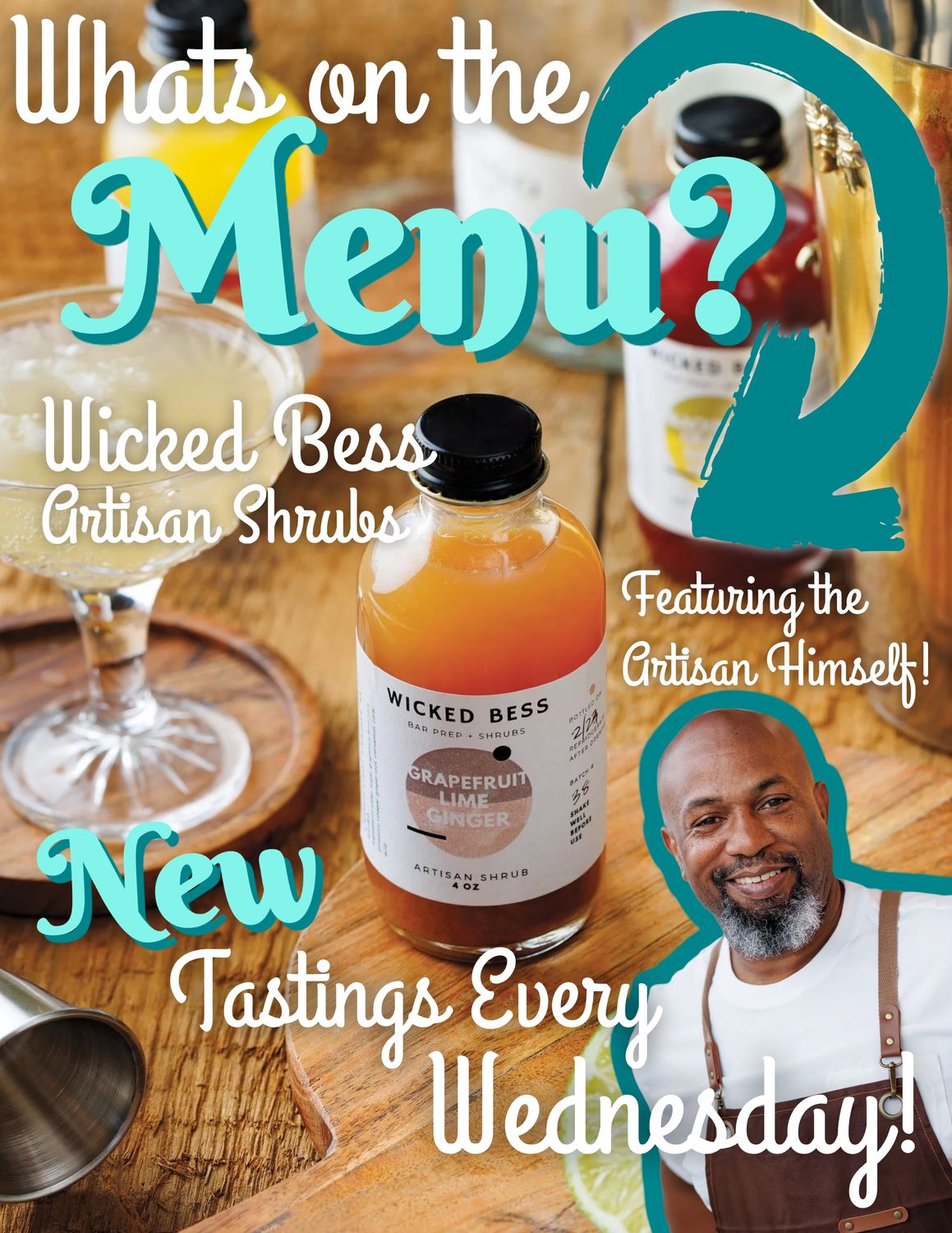 Wicked Bess Shrubs Tasting, Wednesday, Sept. 9th