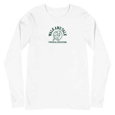 Walk &amp; Talk Phys. Ed Long Sleeve Tee