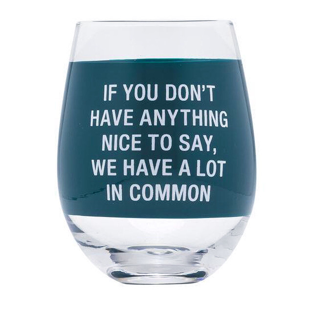 A Lot In Common Wine Glass