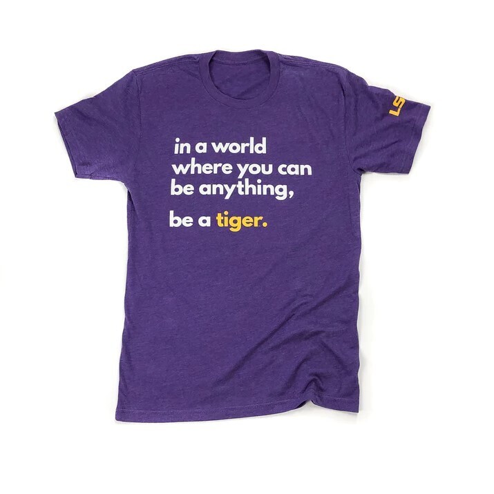 Be a Tiger Unisex T-Shirt