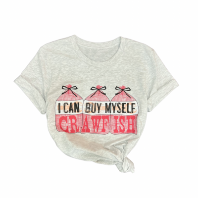 I Can Buy Myself Crawfish Unisex T-Shirt