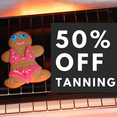 50% OFF TANNING