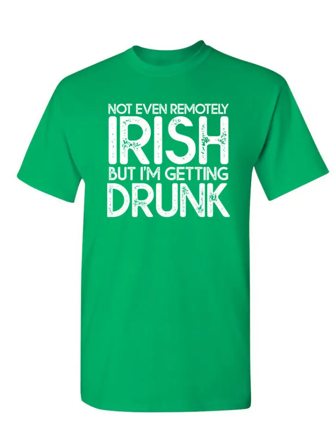 Not Even Remotely Irish Unisex T-Shirt