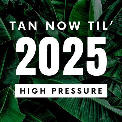 HIGH PRESSURE - TAN TIL 2025