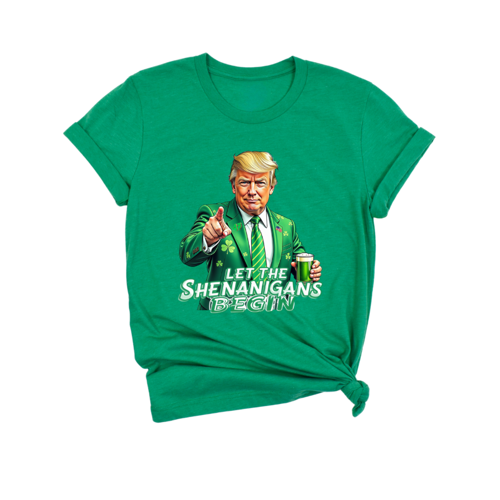 Let the Shenanigans Begin Tee