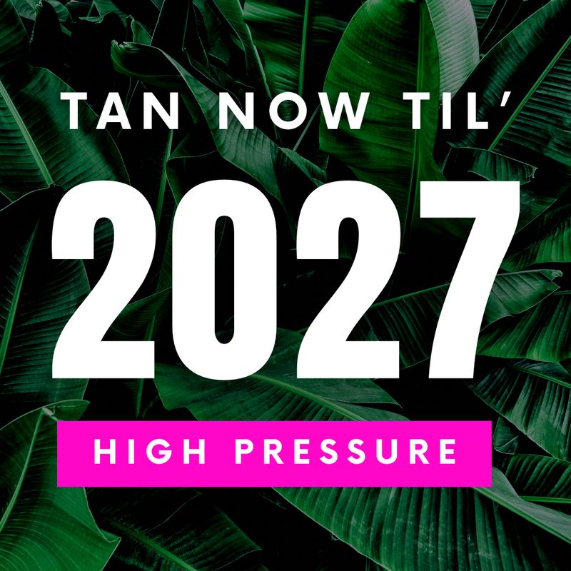 HIGH PRESSURE - TAN TIL 2027