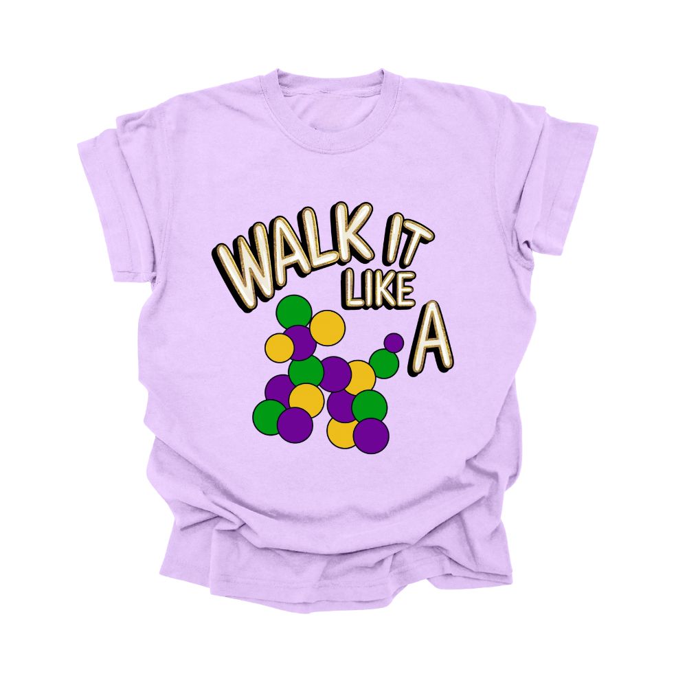 Walk It Like A Dog Unisex T-Shirt