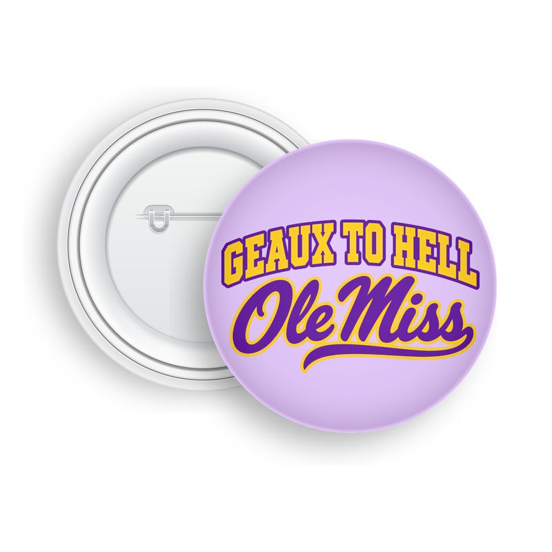 Lilac Geaux To H*ll Game Day Button - 2.25”