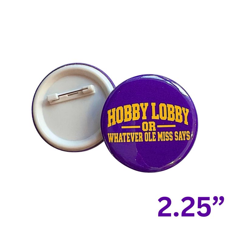 Hobby Lobby Game Day Button Pin - 2.25”