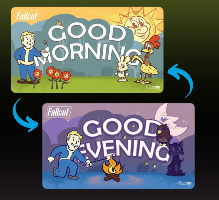 Playmat Fallout: Good Morning/Good Evening