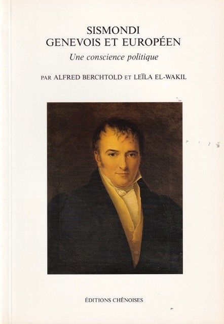 Sismondi, Genevois et Européen