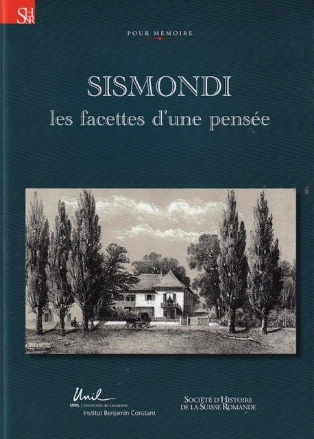 Sismondi, Les facettes d'une pensée