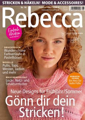 Rebecca| Anleitungsheft  Nr.96   Feb - Mai