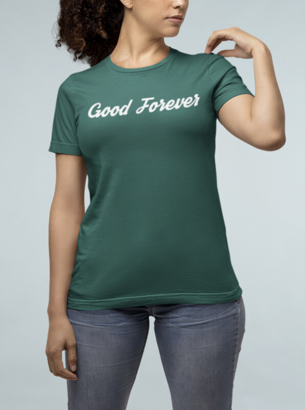 Women’s Earth Green Good Forever Signature