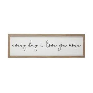 "Everyday I Love You More" Framed Decor