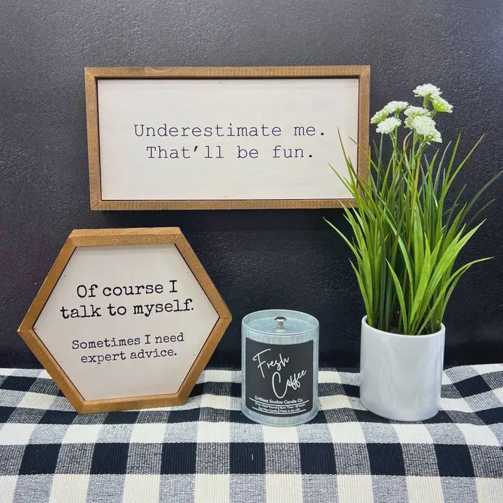 Underestimate Me Wall Sign or Desk Sitter - Home Decor