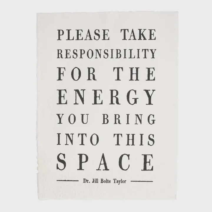 Please Take Responsibility Handmade Paper Print