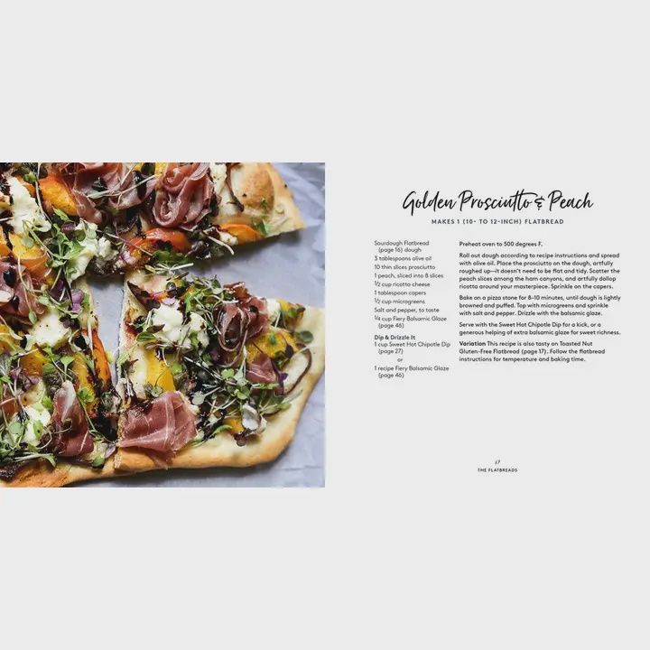 Flatbread Toppings, Dips,and Drizzles Cookbook
