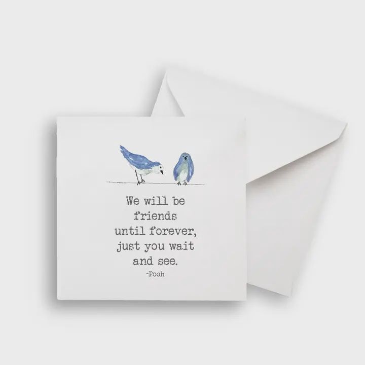 We Will Be Friends with Birds Notecard