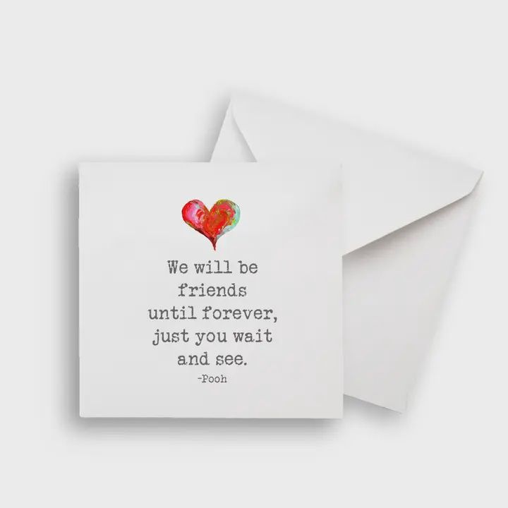 We Will Be Friends Notecard