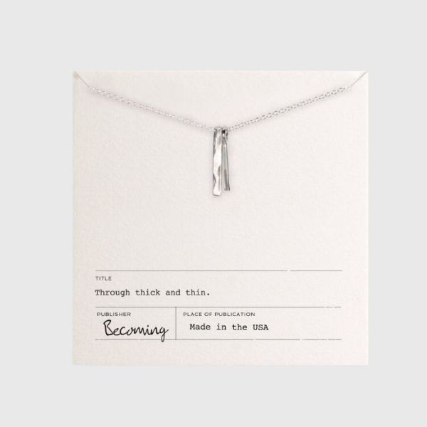Through Thick &amp; Thin Necklace