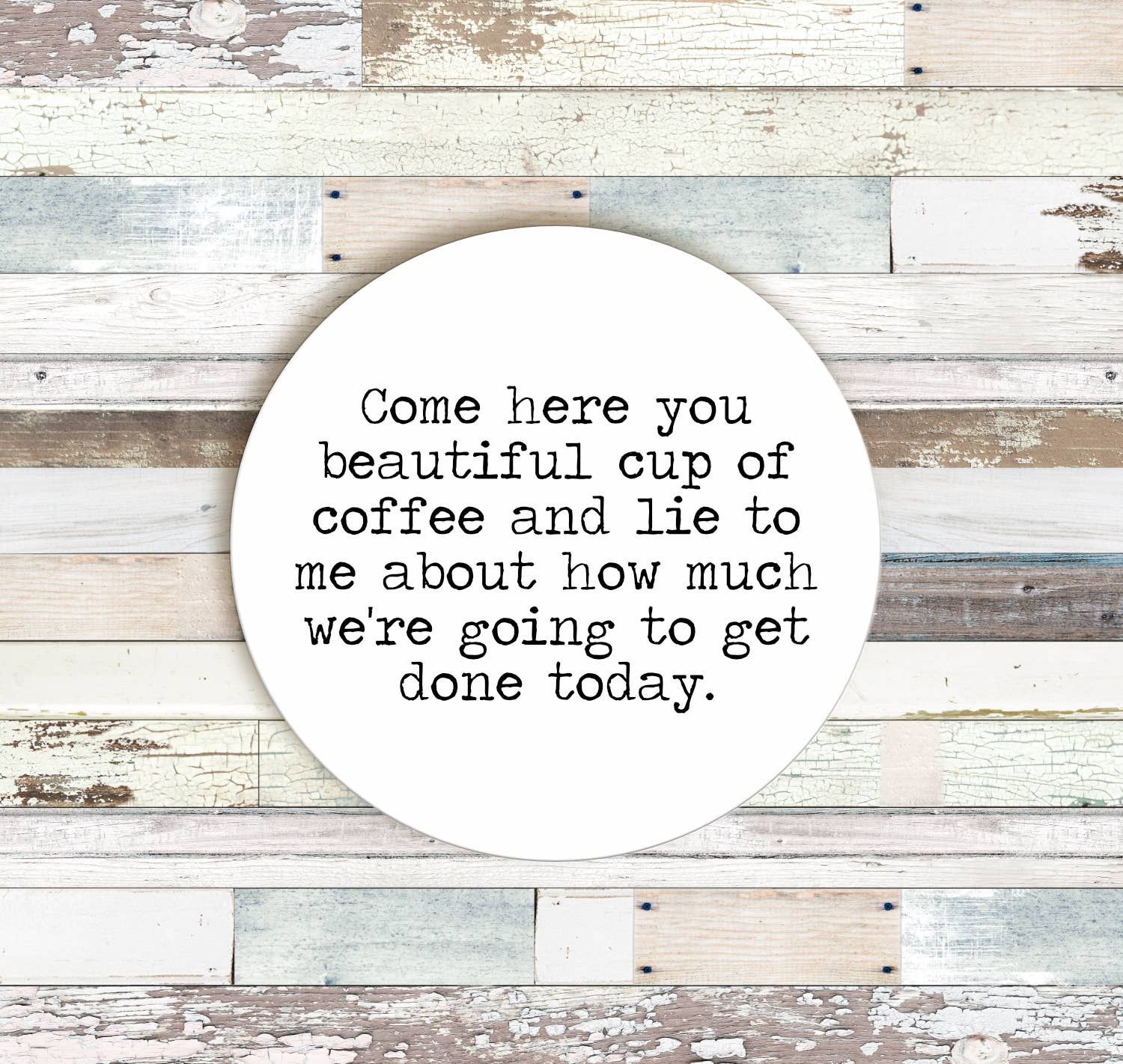 Beautiful Cup of Coffee Coaster