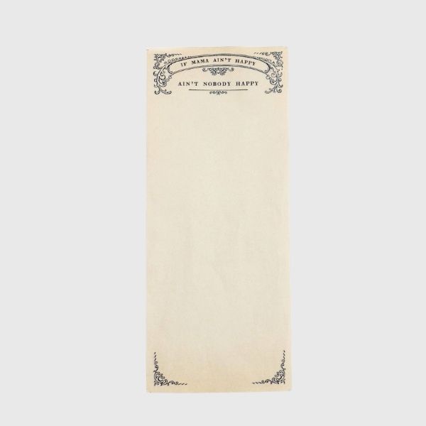 If Mama Ain't Happy Skinny Notepad