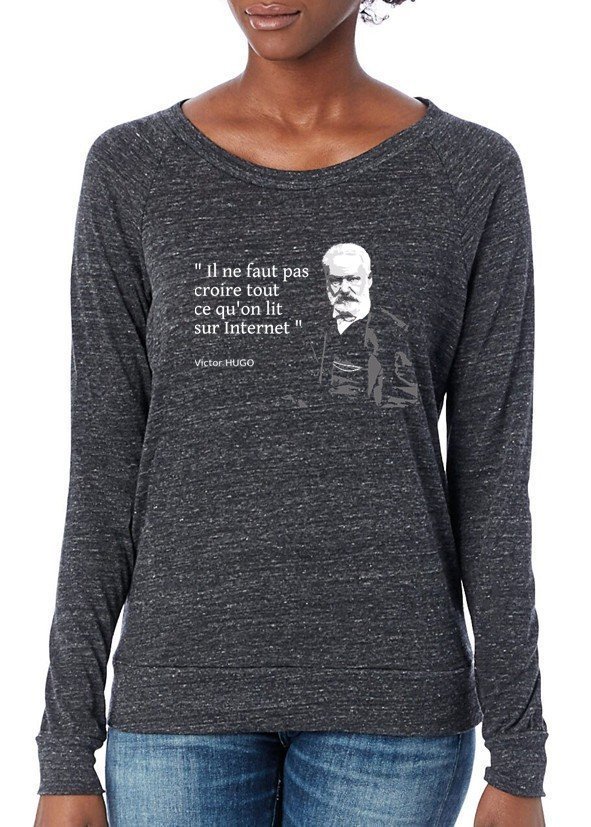 Pull Femme Citation Celebre De Victor Hugo Humour