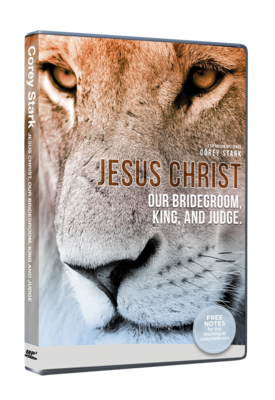 Jesus Christ - Our Bridegroom, King, and Judge (6-Part MP3-CD Series)