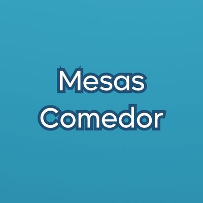 Mesas comedor