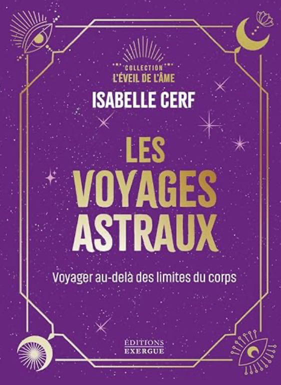 Les voyages astraux