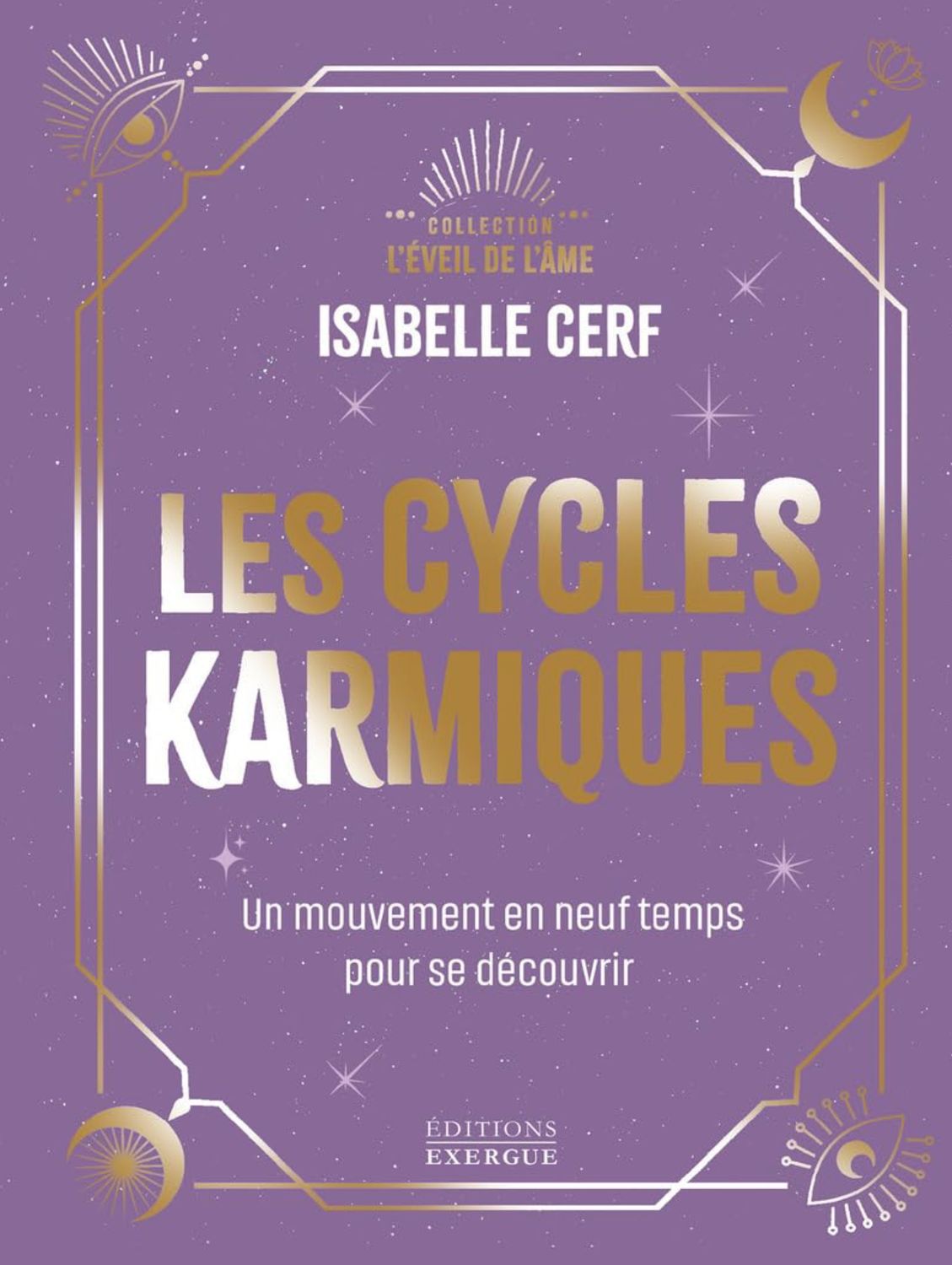 Les cycles karmiques