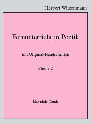 H.Witzenmann: Fernunterricht in Poetik - Studien zur Egomorphose der Sprache/2