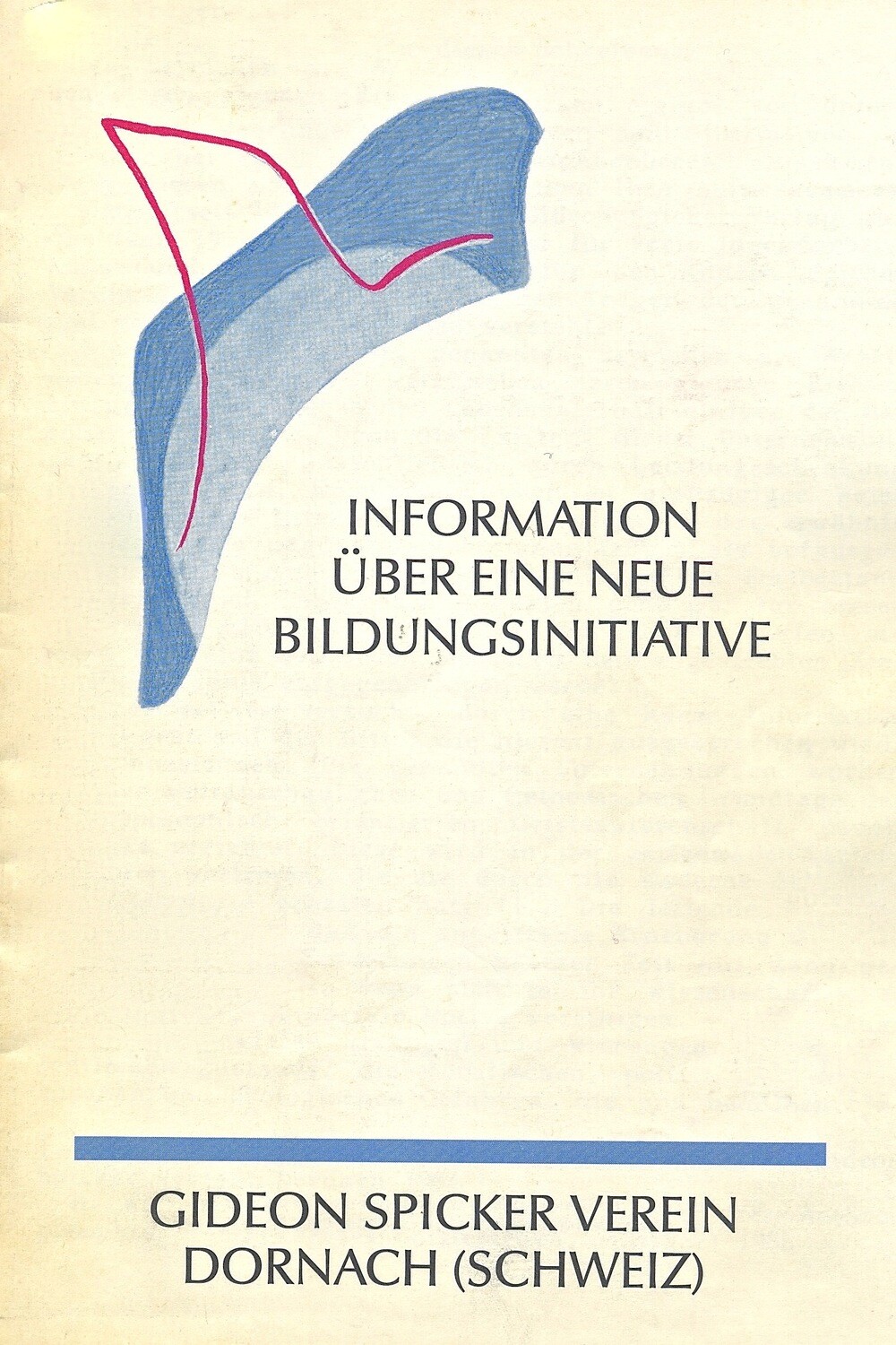 H.Witzenmann: Information über eine neue Bildungsinitiative (1986)